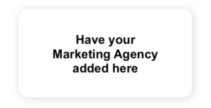 Have your Marketing Agency added here